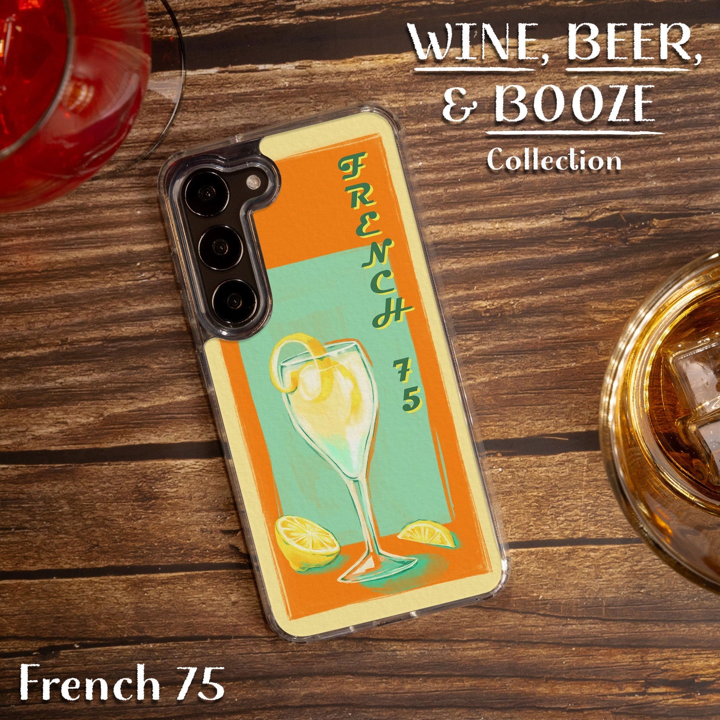 Wine, Beer, & Booze HD Samsung Galaxy S21 Phone Case