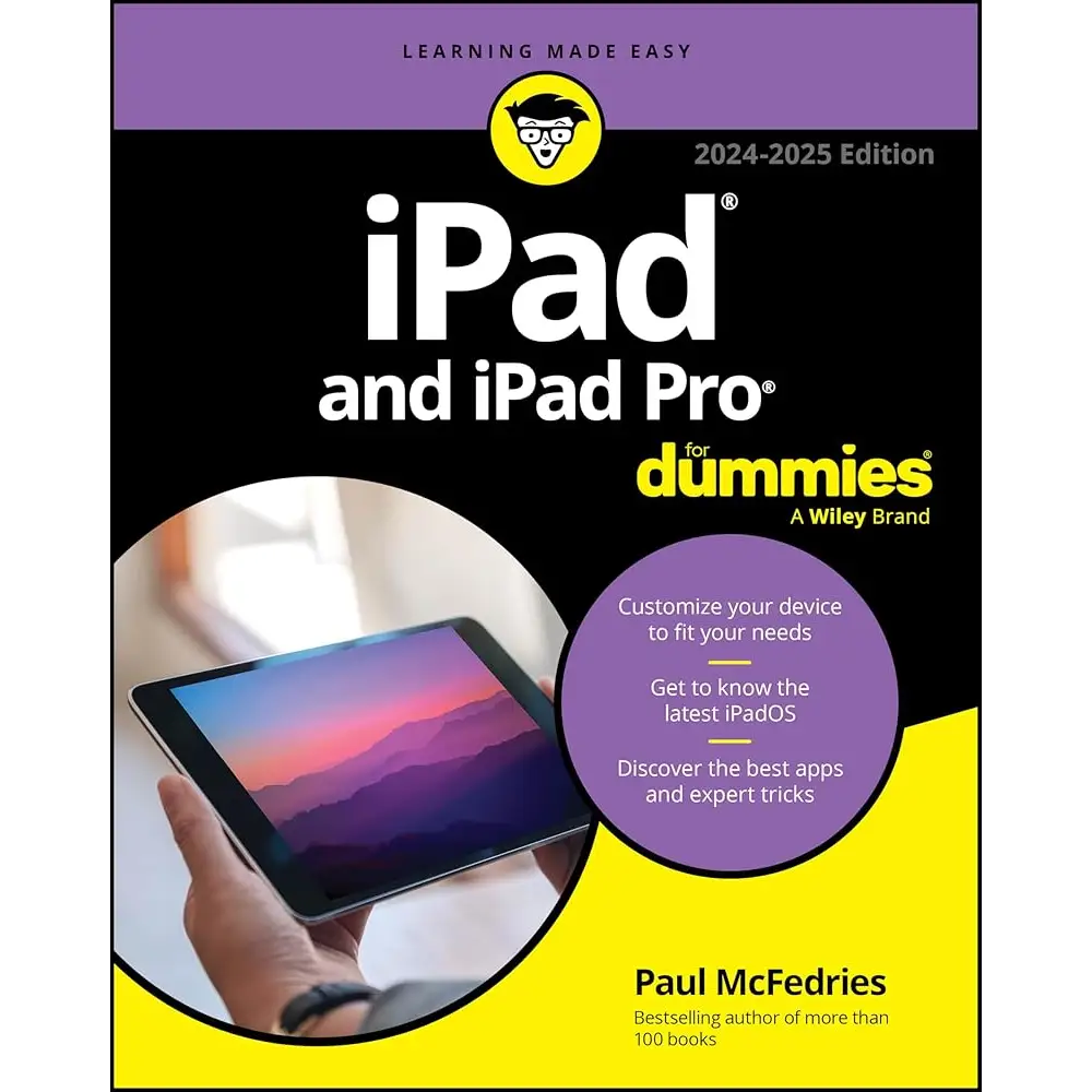 iPad and iPad Pro For Dummies by Paul McFedries